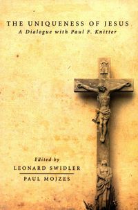Produktbild: The Uniqueness of Jesus: A Dialogue with Paul F. Knitter
