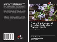 Produktbild: Propriet&agrave; antifungine di Artemisia herba alba e Thymus vulgaris