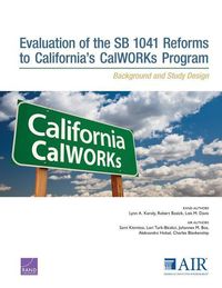 Produktbild: Evaluation of the Sb 1041 Reforms to California's Calworks Program