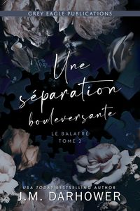 Produktbild: Une s&eacute;paration bouleversante
