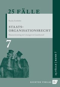 Produktbild: 25 F&auml;lle - Band 7 - Staatsorganisationsrecht