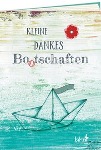 Bild vom Artikel Kleine Dankesbo(o)schaften vom Autor 