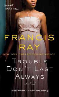 Produktbild: Trouble Dont Last Always