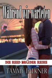 Produktbild: W&auml;hrend wir warteten (Die Reed Br&uuml;der Reihe, #14)