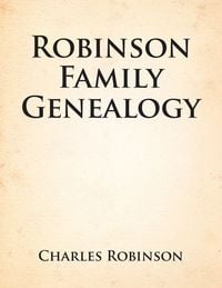 Produktbild: Robinson Family Genealogy