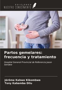 Produktbild: Partos gemelares: frecuencia y tratamiento