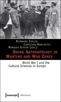 Bild vom Artikel Doing Anthropology in Wartime and War Zones vom Autor Reinhard Johler
