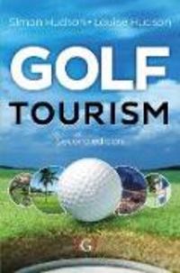 Produktbild: Hudson, S: Golf Tourism