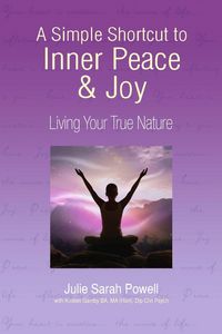 Produktbild: A Simple Shortcut to Inner Peace & Joy
