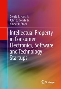 Produktbild: Intellectual Property in Consumer Electronics, Software and Technology Startups