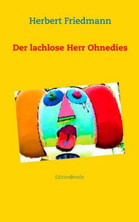 Produktbild: Der lachlose Herr Ohnedies
