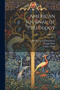 Produktbild: American Journal of Philology; Volume 22