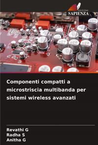 Produktbild: Componenti compatti a microstriscia multibanda per sistemi wireless avanzati