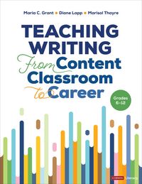 Produktbild: Lapp, D: Teaching Writing From Content Classroom to Career,