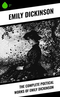 Produktbild: The Complete Poetical Works of Emily Dickinson