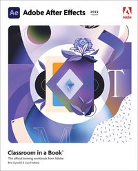 Produktbild: Fridsma, L: Adobe After Effects Classroom in a Book (2022 Re