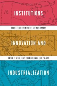 Produktbild: Institutions, Innovation, and Industrialization