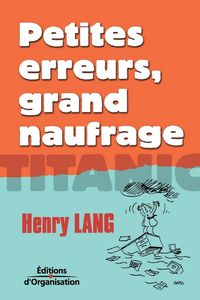 Produktbild: Petites erreurs, grand noufrage