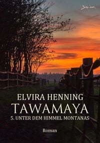 Produktbild: Tawamaya - 5. unter dem Himmel Montanas