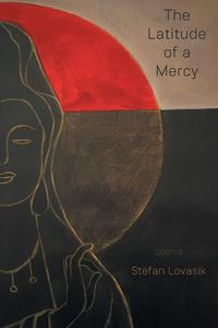 Bild vom Artikel The Latitude of a Mercy vom Autor Stefan Lovasik