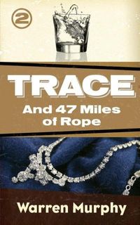 Produktbild: And 47 Miles of Rope