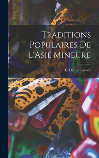 Produktbild: Traditions Populaires de L'Asie Mineure