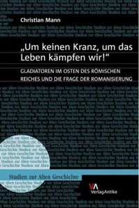 Produktbild: "Um keinen Kranz, um das Leben k&auml;mpfen wir!"