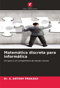 Produktbild: Matem&aacute;tica discreta para inform&aacute;tica