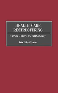 Produktbild: Health Care Restructuring