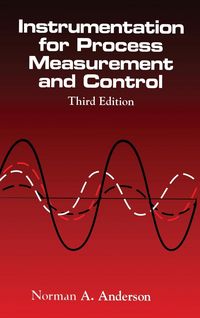 Produktbild: Instrumentation for Process Measurement and Control, Third Editon