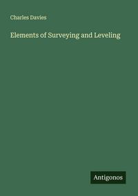 Produktbild: Elements of Surveying and Leveling