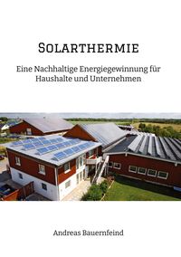 Bild vom Artikel Solarthermie vom Autor Andreas Bauernfeind