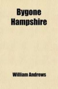 Produktbild: Bygone Hampshire
