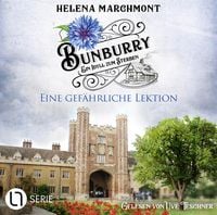 Produktbild: Eine gef&auml;hrliche Lektion - Bunburry - Ein Idyll zum Sterben, Folge 17