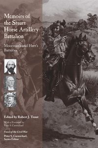 Produktbild: Memoirs of the Stuart Horse Artillery Battalion