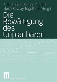Produktbild: Die Bew&auml;ltigung des Unplanbaren