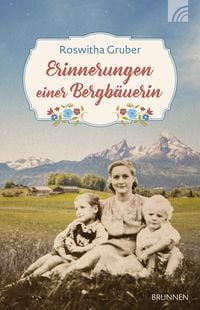 Produktbild: Erinnerungen einer Bergb&auml;uerin