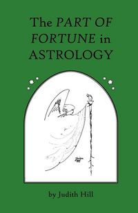 Produktbild: The Part of Fortune in Astrology