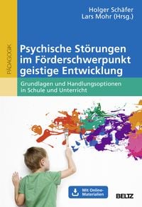 Produktbild: Psychische St&ouml;rungen im F&ouml;rderschwerpunkt geistige Entwicklung