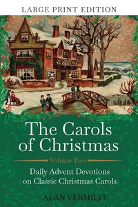 Produktbild: The Carols of Christmas Volume 2 (Large Print Edition)