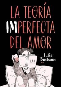 Produktbild: La teor&iacute;a imperfecta del amor
