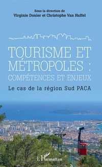 Produktbild: Tourisme et m&eacute;tropoles : comp&eacute;tences et enjeux