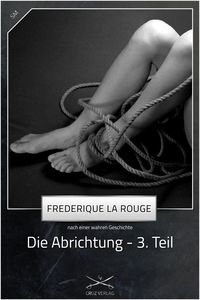 Produktbild: Die Abrichtung - 3. Teil