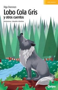 Produktbild: Lobo cola gris y otros cuentos
