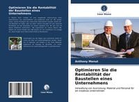 Produktbild: Optimieren Sie die Rentabilit&auml;t der Baustellen eines Unternehmens