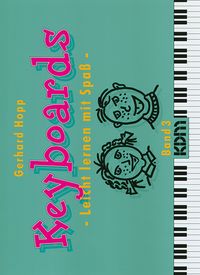 Produktbild: Keyboards - Leicht lernen mit Spass / Keyboards - Leicht lernen mit Spa&szlig; Band 3