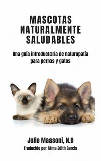 Produktbild: Mascotas naturalmente saludables