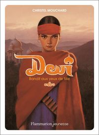 Produktbild: Dev&icirc; : bandit aux yeux de fille