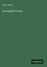 Produktbild: Reichsgr&auml;fin Gisela