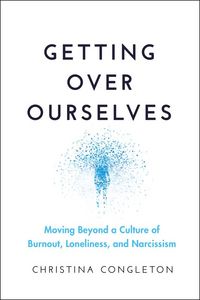 Produktbild: Getting Over Ourselves